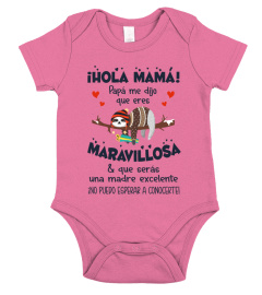 HOLA MAMA!