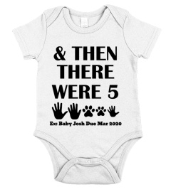 Personalized Onesies - Then There Were 5