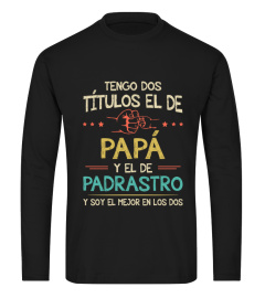 TENGO DOS TITULOS EL DE PAPA Y EL DE PADRASTRO