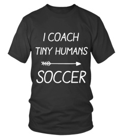 I COACH TINY HUMANS SOCCER