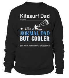 Kitesurfing dad | /noun/ | like a normal dad but cooler