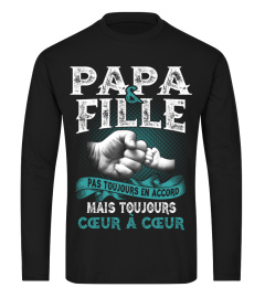 Papa et fille pas toujours en accord mais shirt