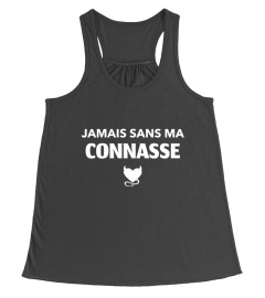 Jamais sans ma connasse