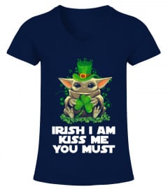 Irish I am kiss me you must