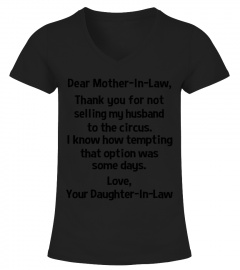 dear mother in law thank you for not selling my husband to the circus