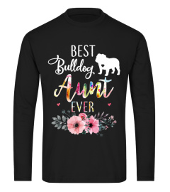 Best Bulldog Aunt Ever T-Shirt