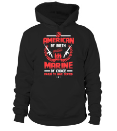 American Marine Shirts American By Born Marine By Choice T-shirts Hoodies Sweatshirts