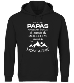 Les Papas Meilleurs Aiment la Montagne