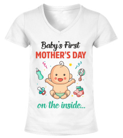 BABY'S FIRST MOTHER'S DAY  ON THE INSIDE