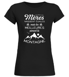 Les Mères Meilleures Aiment la Montagne