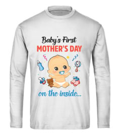 BABY'S FIRST MOTHER'S DAY ON THE INSIDE