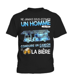 CAMION DE POMPIER - NE JAMAIS SOUS-ESTIMER (homme)