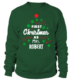 First Christmas As Mrs Robert  - Personalized