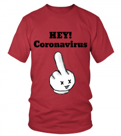 Edition Limitée-coronavirus will never touch you