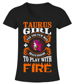 Taurus Girl For The Few Men T-Shirt