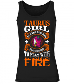Taurus Girl For The Few Men T-Shirt