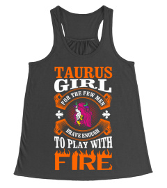 Taurus Girl For The Few Men T-Shirt