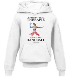 Ich brauche keine Therapie - Handball