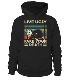 Live Ugly Fake Your Death Retro Vintage Opossum