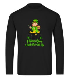 Stoner Saint Patricks Day Weed Carry a Little Pot