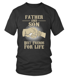 Father's Day T-Shirts Father & Son Best Friends For Life Shirts Hoodies Sweatshirts