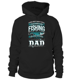 Father's Day T-Shirts I Love More Than Fishing But Being Dad Shirts Hoodies Sweatshirts