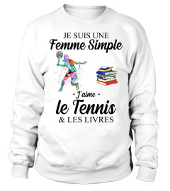 I am a simple woman - Tennis - FR
