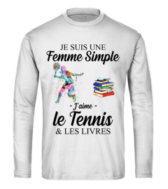 I am a simple woman - Tennis - FR