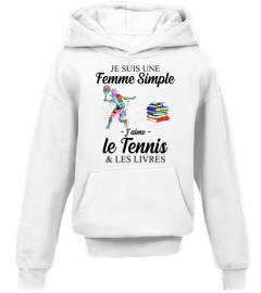 I am a simple woman - Tennis - FR