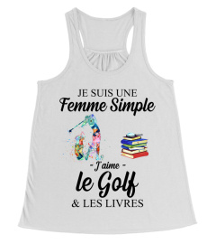 I am a simple woman - Golf - FR