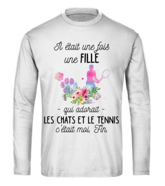 Il était une fois une fille  qui adorait les chats et le tennis