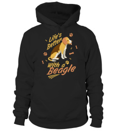 Dogs Beagle Shirts Life's Better With Beagle T-shirts Hoodies Sweatshirts