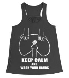 Keep calm and wash your hands