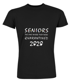 Seniors The One Where They Were Quarantined 2020 T-Shirt