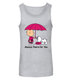 Snoopy Charlie Always There For You Cute Dog Mothers Day Shirt