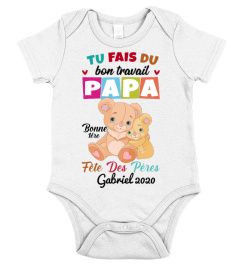 TU FAIS DU BON TRAVAIL PAPA