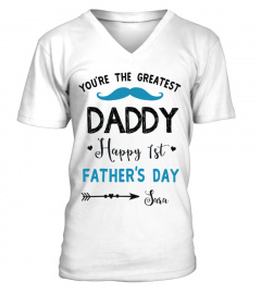YOU ARE THE GREATEST DADDY