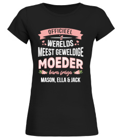 Officieel 's werelds meest geweldige moeder.