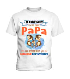 JE CONFIRME MAMAN T'AIME PAPA