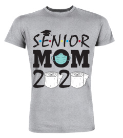 Senior Mom 2020 Quarantine Toilet Paper Crisis Funny Gift Shirt