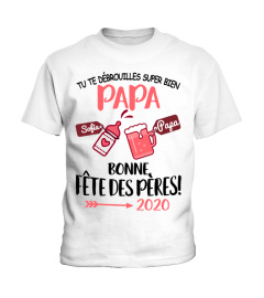 TU TE DEBROUILLES SUPER BIEN PAPA