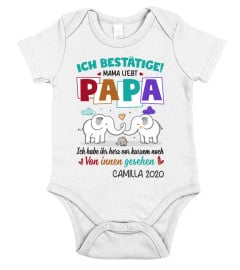 ICH BESTTATIGE MAMA LIEBT PAPA