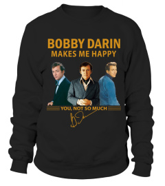 BOBBY DARIN MAKES ME HAPPY