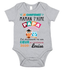 JE CONFIRME MAMAN T'AIME PAPA