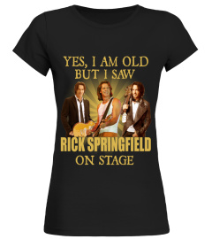I SAW RICK SPRINGFIELD ON STAGE