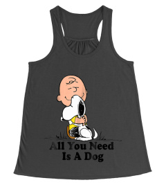 SNOOPY PEANUTS ALL YOU NEED IS A DOG T SHIRT