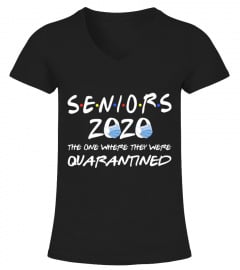 Seniors 2020 The One Where They were Quarantined Social Distancing Funny Gift Men Women