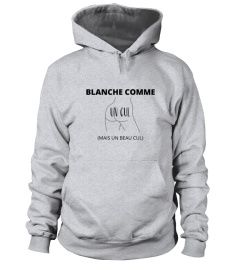 Blanche comme un cul