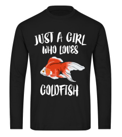 Just A Girl Who Loves Goldfish  AquariumT-Shirt