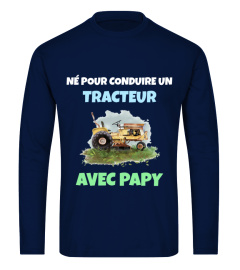 Né pour conduire un Tracteur